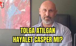 TOLGA ATILGAN HAYALET CASPER MI?