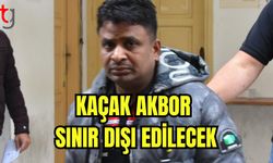 Kaçak Akbor sınır dışı edilecek