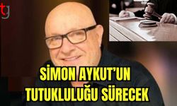 Simon Aykut'un tutukluluğu sürecek