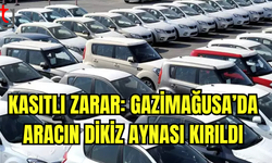 Gazimağusa’da Park Halindeki Araca Kasıtlı Zarar: Bir Kişi Tutuklandı