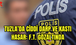 Tuzla’da Kasti Hasar ve Darp Olayı: F.T. Tutuklandı