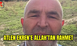 Atlen Ekren’e Allah’tan Rahmet