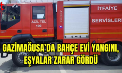 Gazimağusa’da Bahçe Evinde Yangın Çıktı