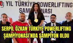 Serpil Özkan Türkiye Powerlifting Şampiyonası’nda Şampiyon Oldu