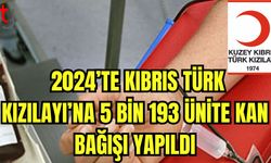 2024'te Kıbrıs Türk Kızılayı'na 5 bin 193 ünite kan bağışı yapıldı