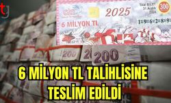 6 Milyon TL talihlisine teslim edildi