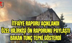 İtfaiye raporu açıklandı  Özel bilirkişi ön raporunu paylaştı Bakan Tunç tepki gösterdi