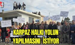 Karpaz halkı yolu yapılmasını istiyor