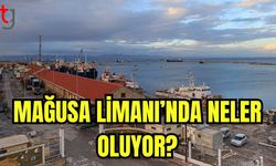 Mağusa Limanı'nda neler oluyor?