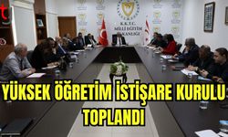 Yüksek Öğretim İstişare Kurulu toplandı