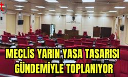 Meclis yarın yasa tasarısı gündemiyle toplanıyor