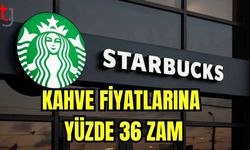 Kahve fiyatlarına yüzde 36 zam