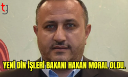 Yeni Din İşleri Başkanı Hakan Moral oldu