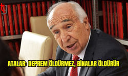 Prof. Dr. Atalar: Kıbrıs’ta köylerin haritadan silindiği depremler yaşandı… Deprem öldürmez, binalar öldürür