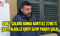 Lefkoşa’da Banka Kartı ve Alkollü İçecek Hırsızlığı: Kemal Askeri Tutuklandı