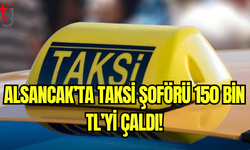 Alsancak’ta Taksi Şoförü 150 Bin TL’yi Çaldı!