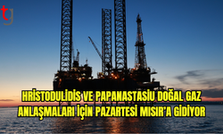 Hristodulidis ve Papanastasiu doğal gaz anlaşmaları için pazartesi Mısır’a gidiyor