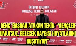 Genç Başkan Atakan Tekin: “Gençler Umutsuz, Gelecek Kaygısı Hayatlarını Kuşatıyor”