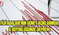 Fiji Adaları'nın güney açıklarında 6 büyüklüğünde deprem