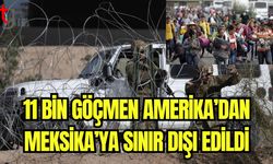 11 Bin göçmen Amerika'dan Meksika'ya sınır dışı edildi