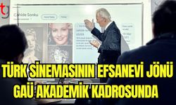 Türk Sinemasının efsanevi jönü, GAÜ akademi kadrosunda