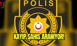 Kayıp şahıs aranıyor!