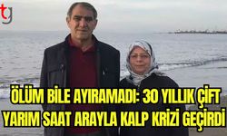 Ölüm bile ayıramadı: 30 yıllık çift yarım saat arayla kalp krizi geçirdi