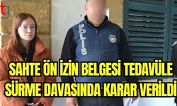 Sahte ön izin belgesi tedavüle sürme davasında karar verildi