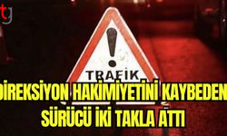 Direksiyon hakimiyetini kaybeden sürücü iki takla attı