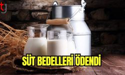 Süt bedelleri ödendi