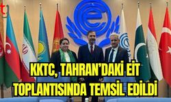 KKTC, Tahran’daki EİT toplantısında temsil edildi