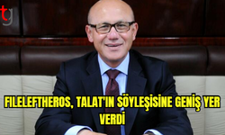 Fileleftheros, Talat’ın söyleşisine geniş yer verdi