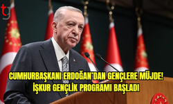 Cumhurbaşkanı Erdoğan’dan Gençlere Müjde! İŞKUR Gençlik Programı Başladı