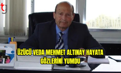 Cumhuriyet Meclisi kurucu üyesi Mehmet Altınay 79 yaşında hayatını kaybetti...