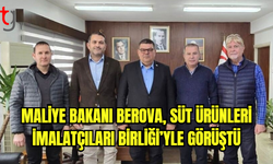 Maliye Bakanı Berova, Süt Ürünleri İmalatçıları Birliği’yle görüştü