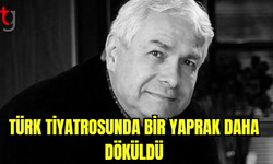 Türk tiyatrosunda bir yaprak daha döküldü: Ümit Denizer hayatını kaybetti