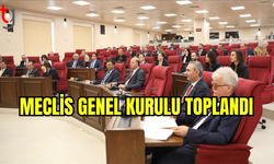 MECLİS GENEL KURULU TOPLANDI