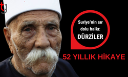 SURİYE'NİN SIR DOLU HALKI : DÜRZİLER