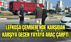 Gazimağusa’da Trafik Kazası: Yaya Araç Çarpması Sonucu Yaralandı