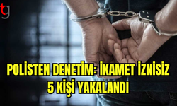 KKTC’de İkamet İzni Olmayan 5 Kişi Tutuklandı