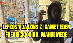 Zanlı Fredrick Odion, Lefkoşa’da İzinsiz İkamet Suçundan Yakalandı