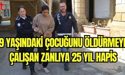 9 yaşındaki çocuğunu öldürmeye çalışan zanlıya 25 yıl hapis
