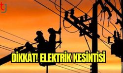 Dikkat! Elektrik kesintisi