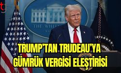 Trump'tan Trudeau'ya gümrük vergisi eleştirisi