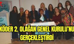 KÖDER 2. Olağan Genel Kurulu'nu gerçekleştirdi