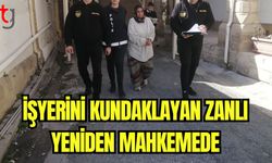 İşyerini kundaklayan zanlı yeniden mahkemede