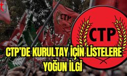 CTP'de Kurultay için listelere yoğun ilgi