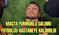 Maçta yumruklu saldırı: Futbolcu hastaneye kaldırıldı