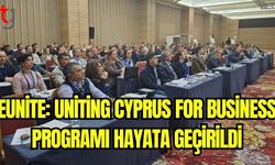 ‘Eunite: Uniting Cyprus for Business’ programı hayata geçirildi