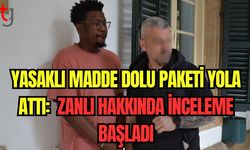 Yasaklı madde dolu paketi yola attı: Zanlı hakkında inceleme başladı